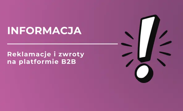 Reklamacje i zwroty na platformie B2B