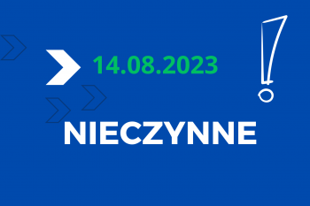 14.08.2023 NIECZYNNE